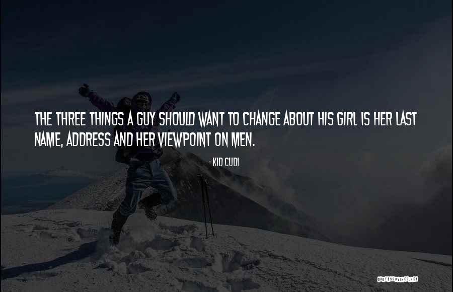 Address Change Quotes By Kid Cudi Address Change Quotes By Kid Cudi