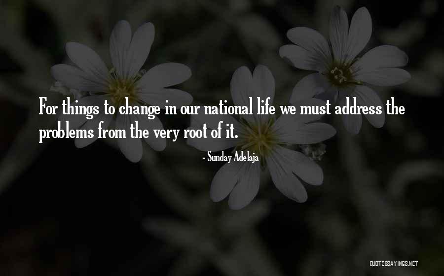 Address Change Quotes By Sunday Adelaja Address Change Quotes By Sunday Adelaja