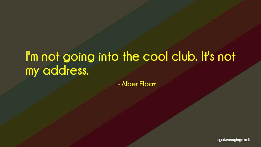 Address Quotes By Alber Elbaz