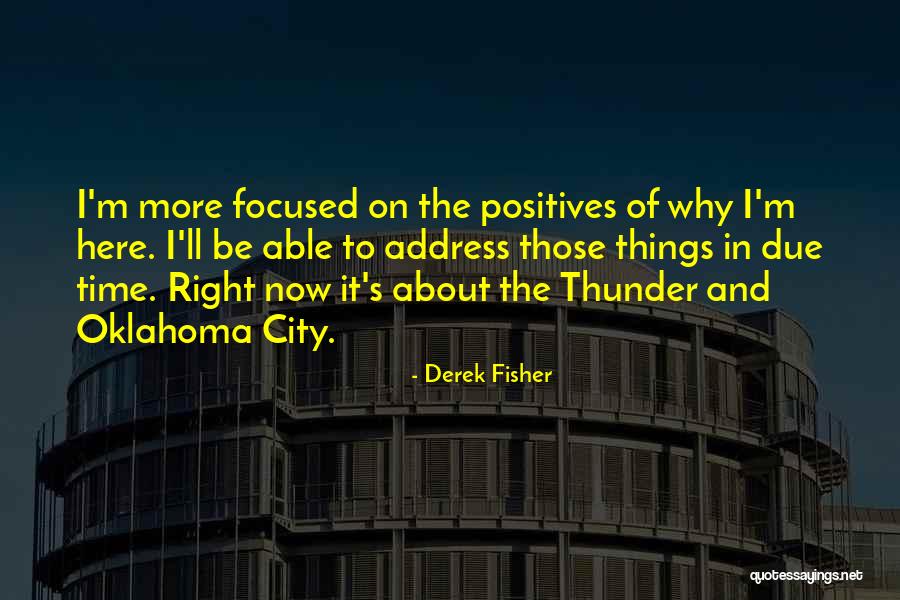 Address Quotes By Derek Fisher