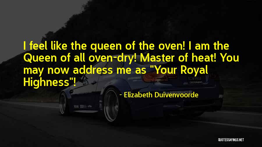 Address Quotes By Elizabeth Duivenvoorde