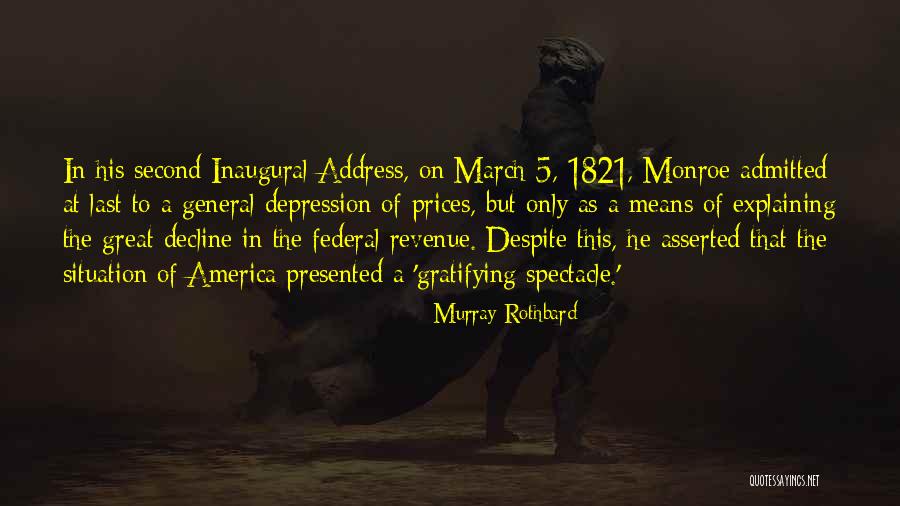 Address Quotes By Murray Rothbard