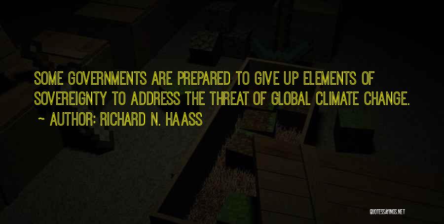 Address Quotes By Richard N. Haass