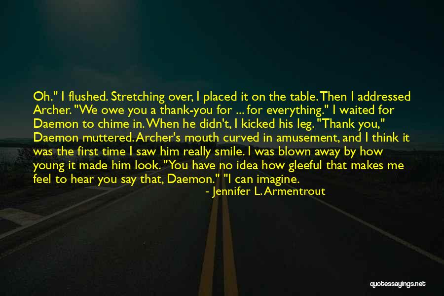 Addressed Quotes By Jennifer L. Armentrout Addressed Quotes By Jennifer L. Armentrout