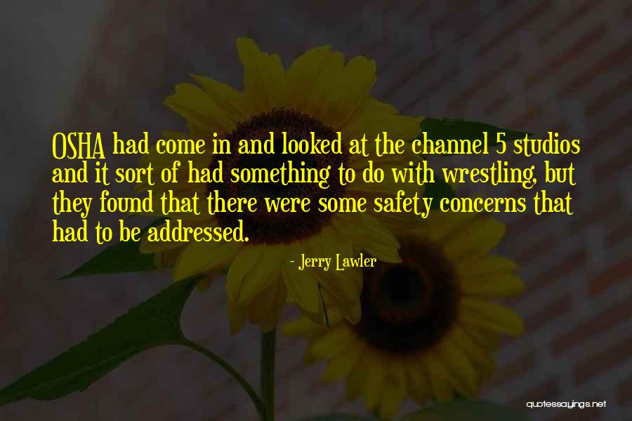 Addressed Quotes By Jerry Lawler Addressed Quotes By Jerry Lawler