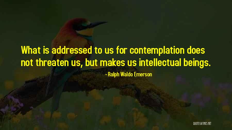 Addressed Quotes By Ralph Waldo Emerson Addressed Quotes By Ralph Waldo Emerson
