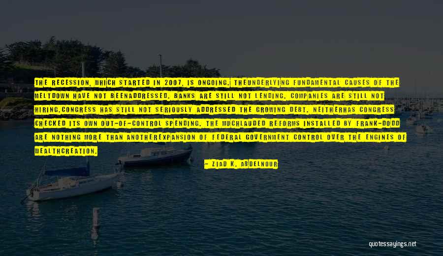 Addressed Quotes By Ziad K. Abdelnour Addressed Quotes By Ziad K. Abdelnour