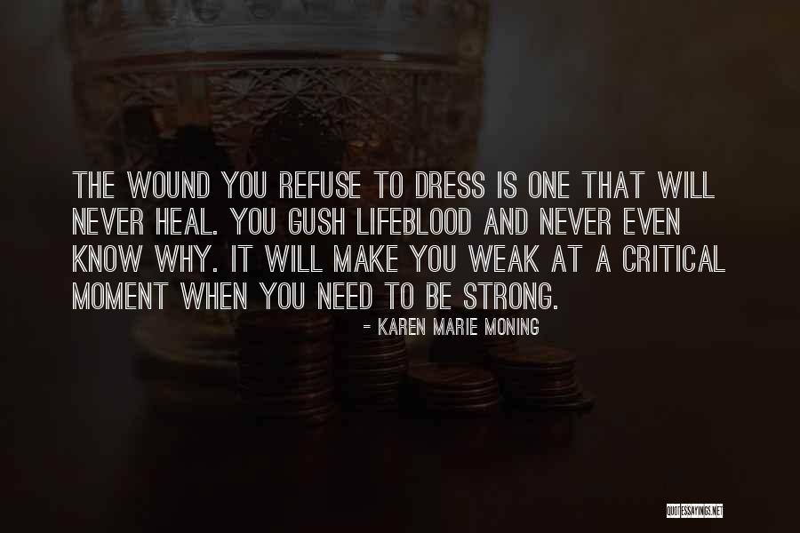 Addressed Spelling Quotes By Karen Marie Moning Addressed Spelling Quotes By Karen Marie Moning