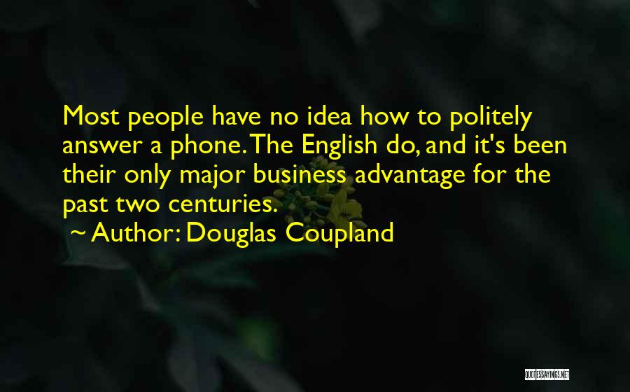 Addressed Syn Quotes By Douglas Coupland