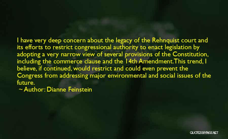 Addressing Issues Quotes By Dianne Feinstein