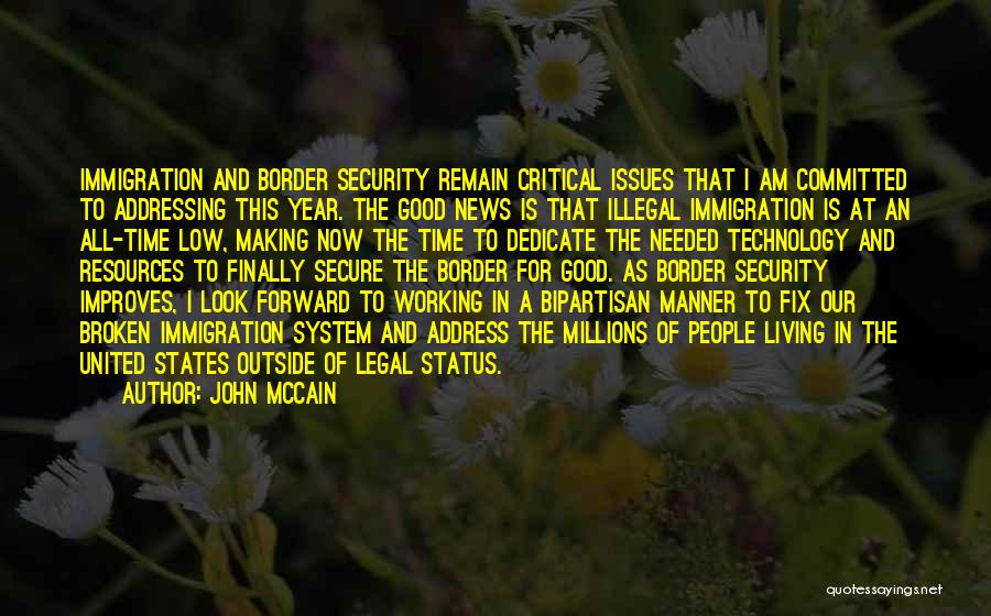 Addressing Issues Quotes By John McCain