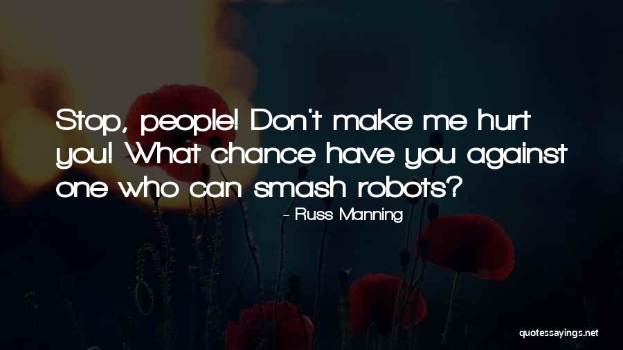 Addressing Messy Gossip Quotes By Russ Manning Addressing Messy Gossip Quotes By Russ Manning