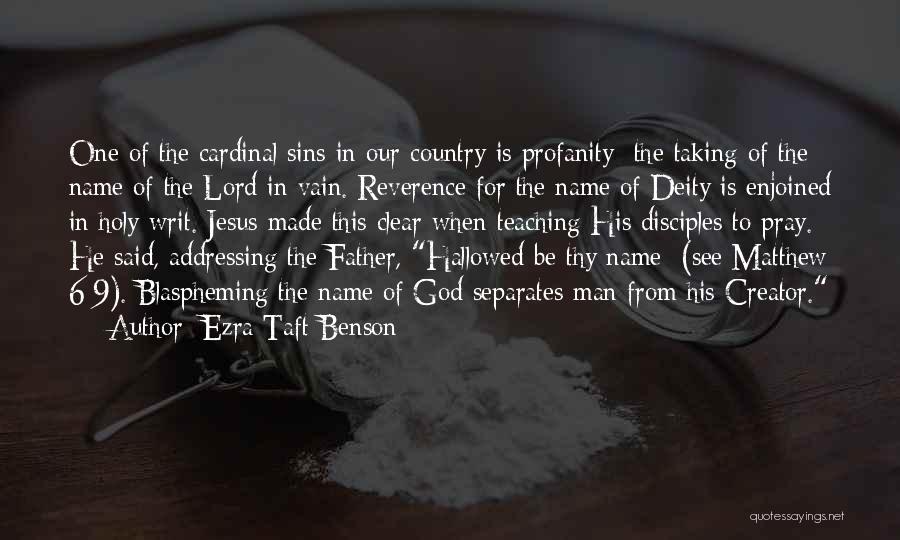 Addressing Quotes By Ezra Taft Benson