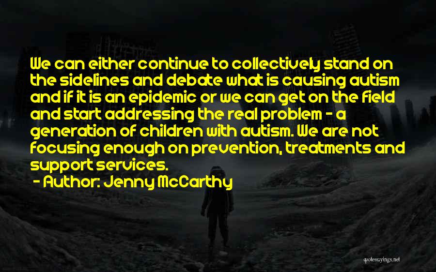 Addressing Quotes By Jenny McCarthy