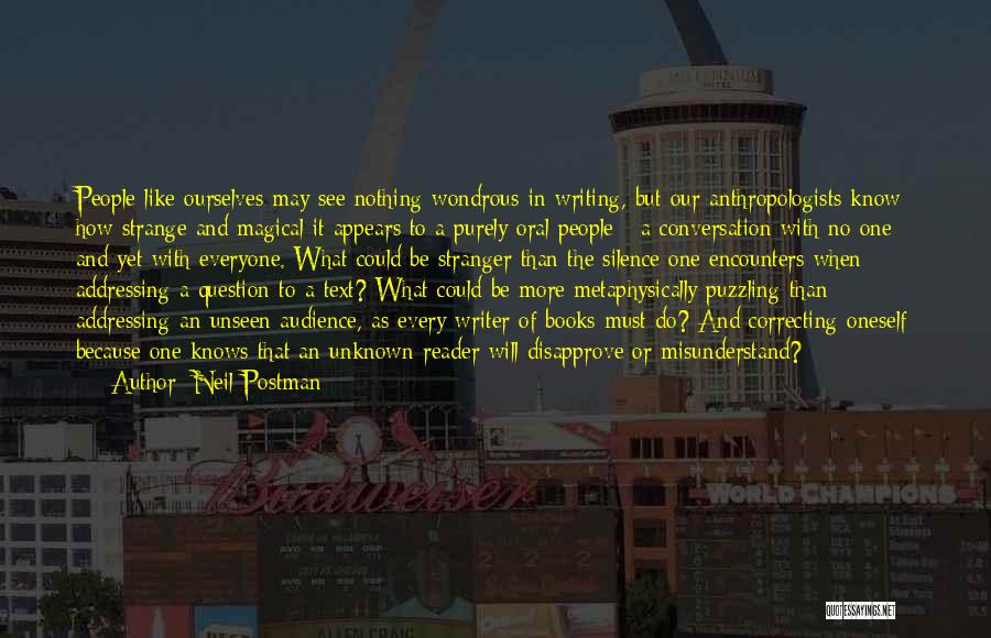 Addressing Quotes By Neil Postman