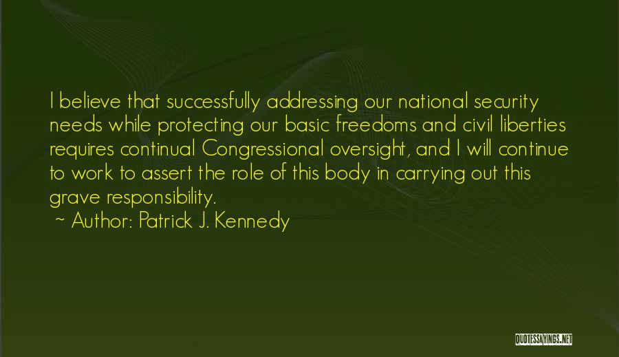 Addressing Quotes By Patrick J. Kennedy