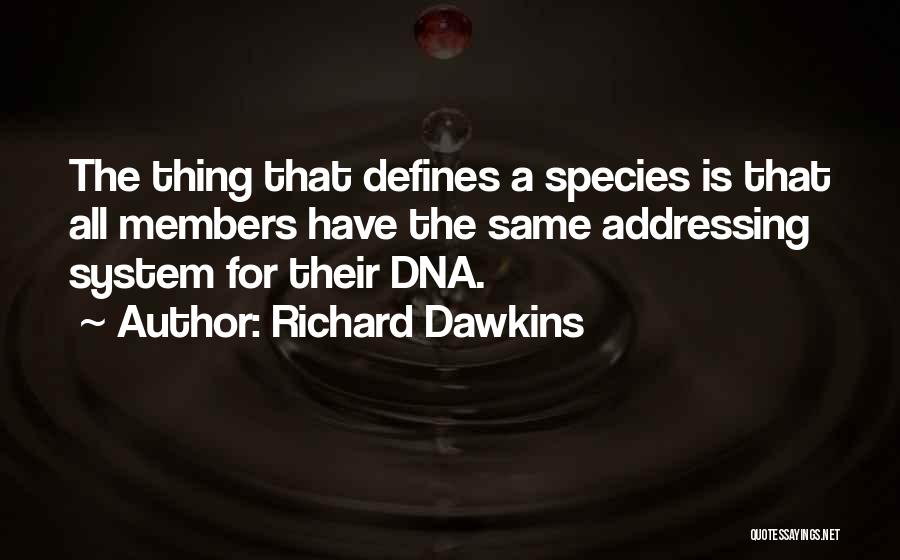 Addressing Quotes By Richard Dawkins