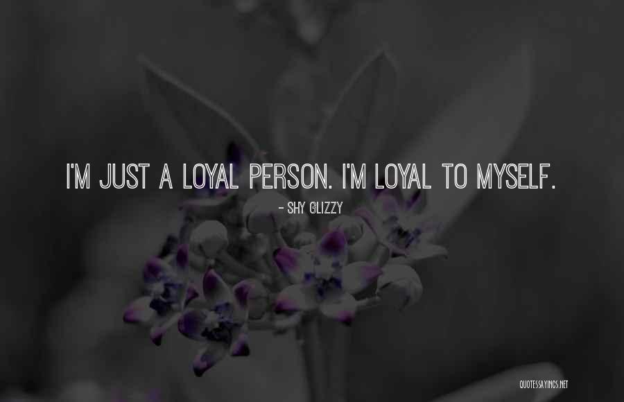 Addy Prentiss Quotes By Shy Glizzy Addy Prentiss Quotes By Shy Glizzy