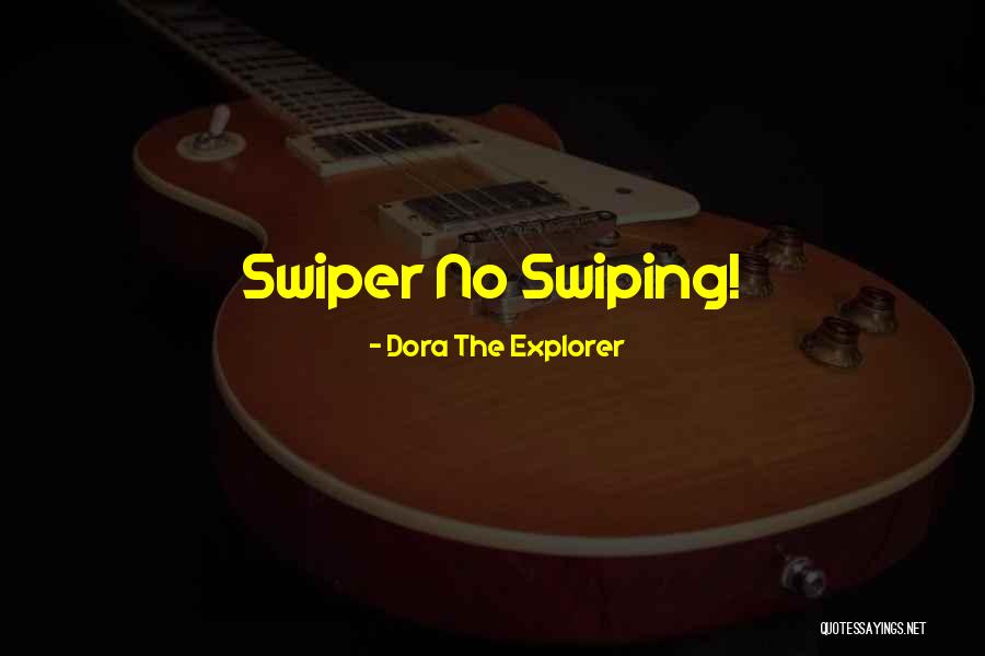 Addyson The Great Quotes By Dora The Explorer Addyson The Great Quotes By Dora The Explorer