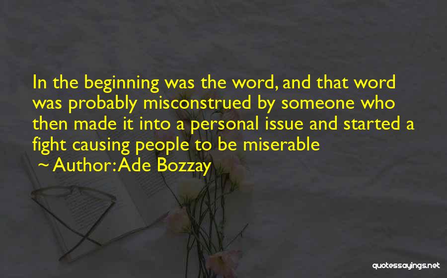 Ade Bozzay Quotes 507459