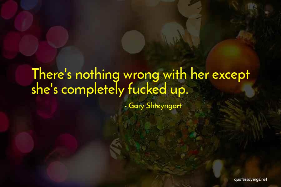 Adeaze Memory Quotes By Gary Shteyngart Adeaze Memory Quotes By Gary Shteyngart