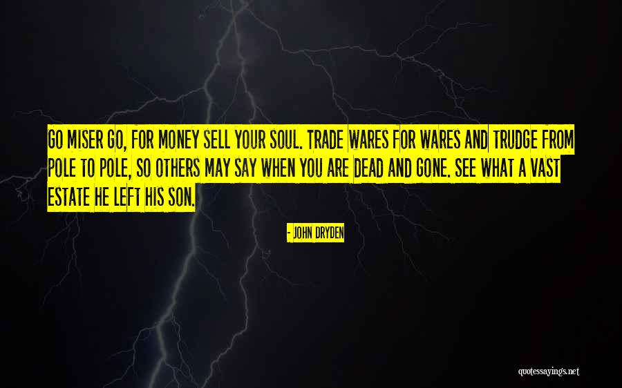 Adebowale House Quotes By John Dryden Adebowale House Quotes By John Dryden
