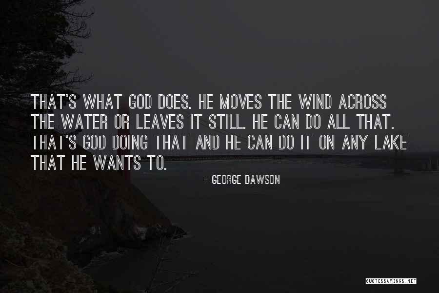 Adedapo Aderele Quotes By George Dawson Adedapo Aderele Quotes By George Dawson
