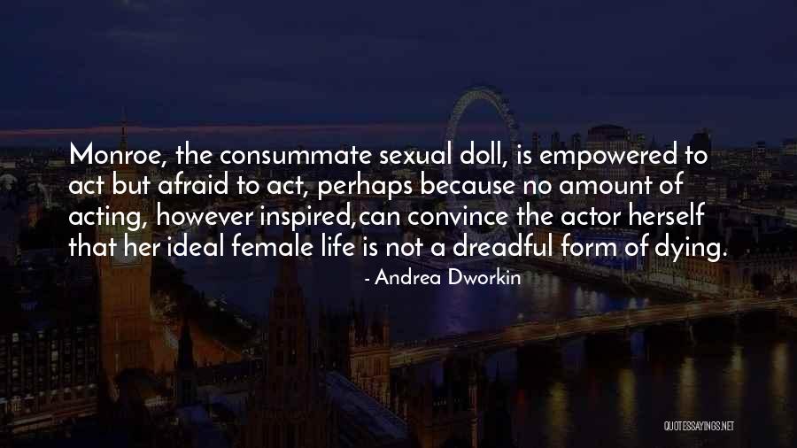 Adedapo Ajayi Quotes By Andrea Dworkin Adedapo Ajayi Quotes By Andrea Dworkin