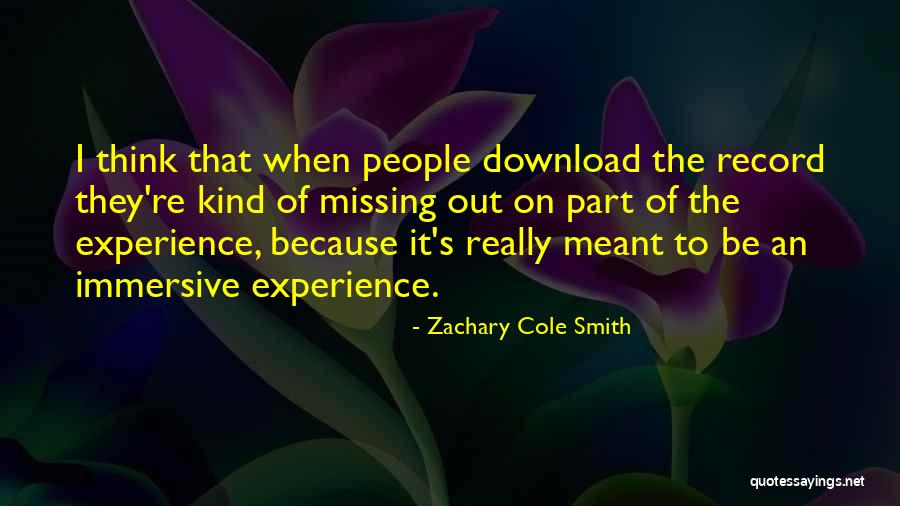 Adedapo Ajayi Quotes By Zachary Cole Smith Adedapo Ajayi Quotes By Zachary Cole Smith