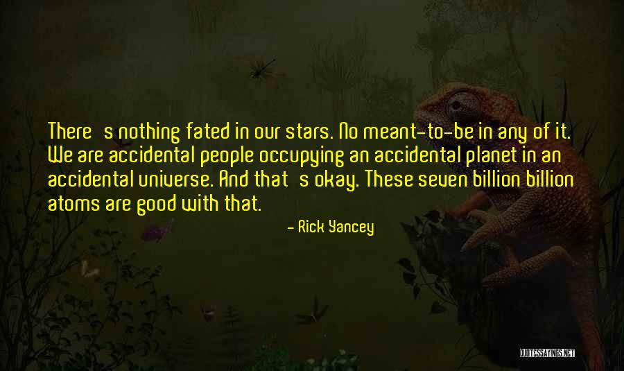 Adedayo And Valentine Quotes By Rick Yancey Adedayo And Valentine Quotes By Rick Yancey