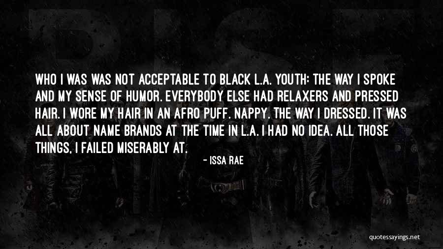 Adedayo Fashoyin Quotes By Issa Rae Adedayo Fashoyin Quotes By Issa Rae