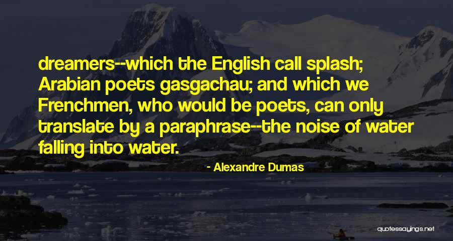 Adeeri Quotes By Alexandre Dumas Adeeri Quotes By Alexandre Dumas