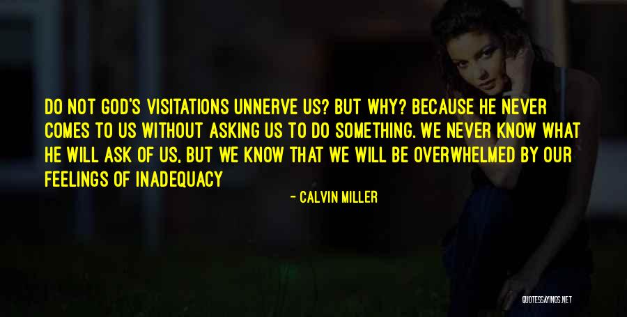 Adegan Sek Quotes By Calvin Miller Adegan Sek Quotes By Calvin Miller