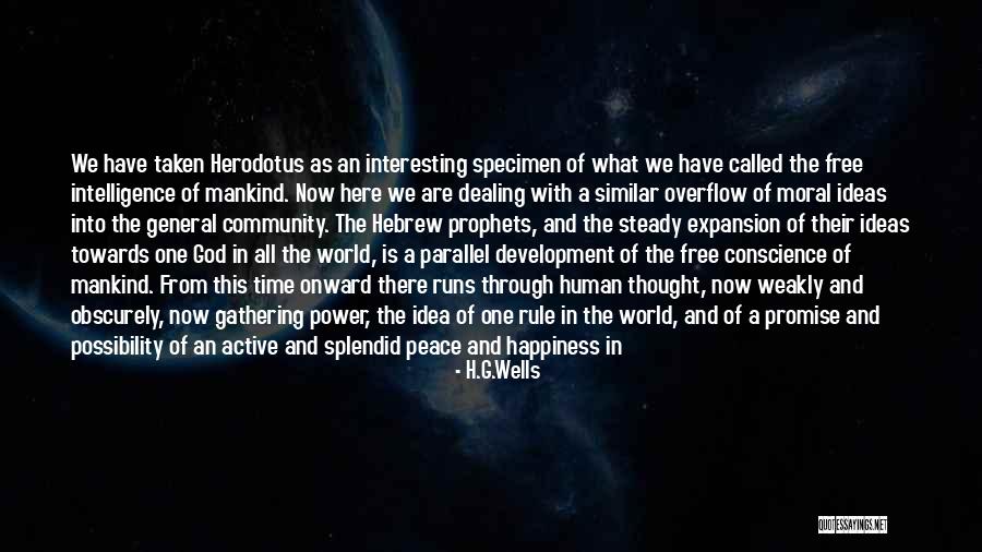 Adegboye Akintunde Quotes By H.G.Wells Adegboye Akintunde Quotes By H.G.Wells