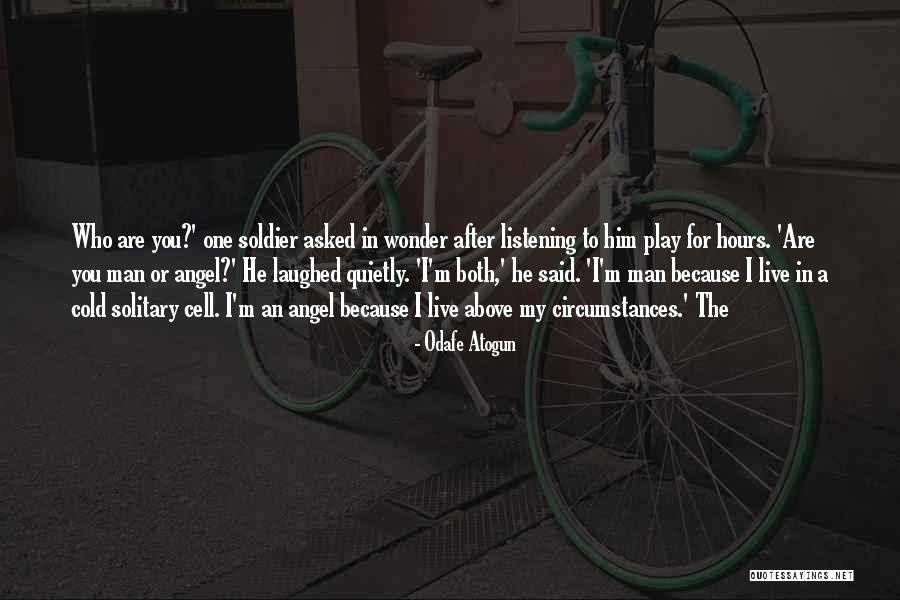 Adegboye Akintunde Quotes By Odafe Atogun Adegboye Akintunde Quotes By Odafe Atogun