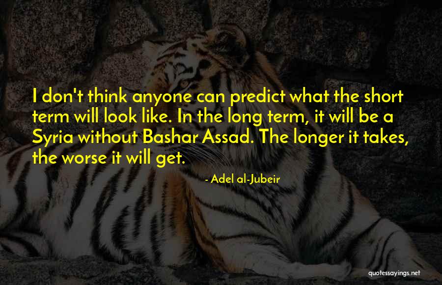 Adel Al-Jubeir Quotes 1625328