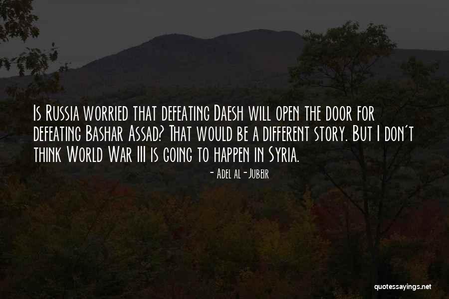Adel Al-Jubeir Quotes 232467 Adel Al-Jubeir Quotes 232467