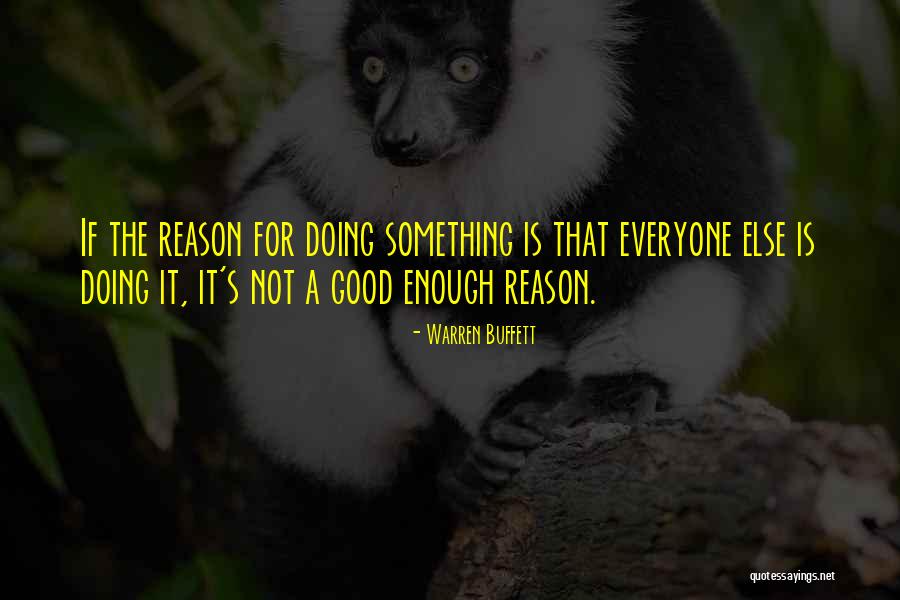 Adelaar Quotes By Warren Buffett