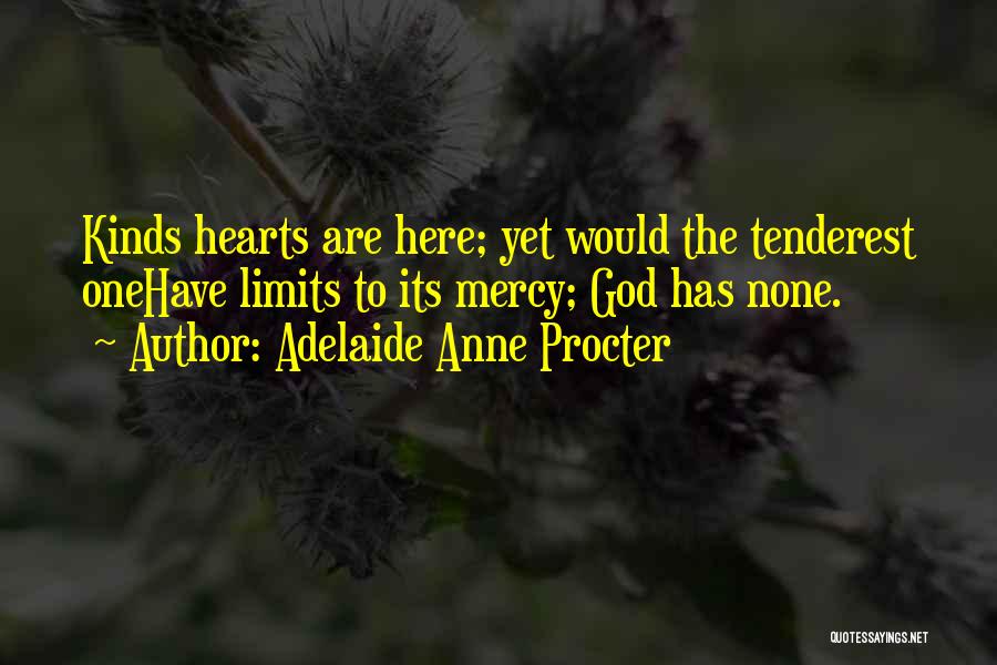 Adelaide Anne Procter Quotes 1434903
