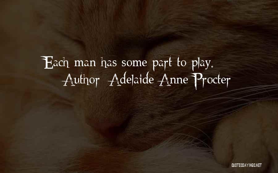 Adelaide Anne Procter Quotes 1548766