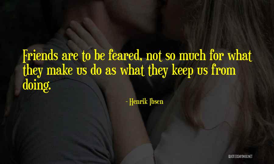 Adelaide Hall Famous Quotes By Henrik Ibsen Adelaide Hall Famous Quotes By Henrik Ibsen