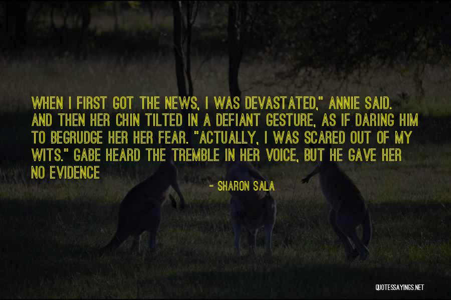 Adelaides Quotes By Sharon Sala Adelaides Quotes By Sharon Sala