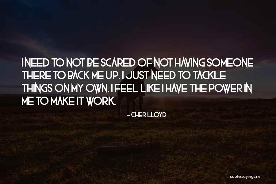 Adelaja Simon Quotes By Cher Lloyd Adelaja Simon Quotes By Cher Lloyd