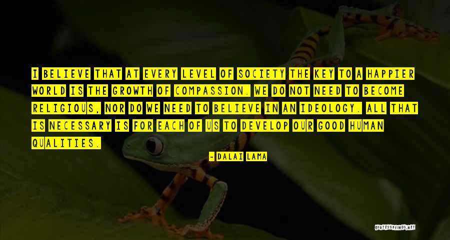 Adelaja Simon Quotes By Dalai Lama Adelaja Simon Quotes By Dalai Lama
