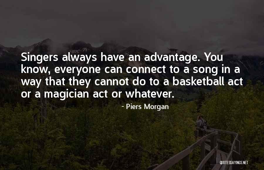 Adelantar Quotes By Piers Morgan Adelantar Quotes By Piers Morgan