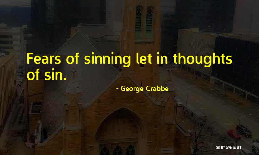 Adelard Dion Quotes By George Crabbe Adelard Dion Quotes By George Crabbe
