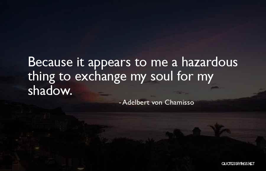 Adelbert Quotes By Adelbert Von Chamisso Adelbert Quotes By Adelbert Von Chamisso