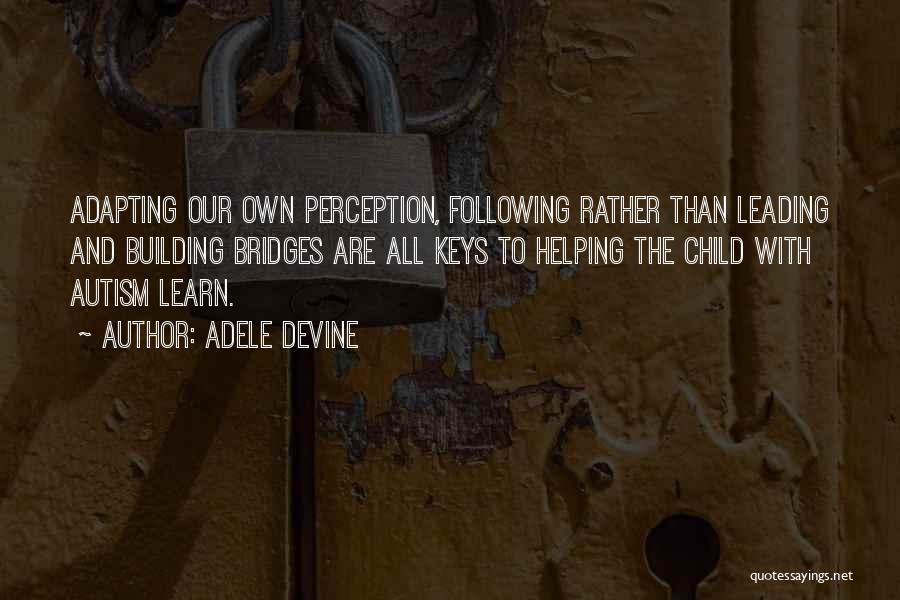 Adele Devine Quotes 168622