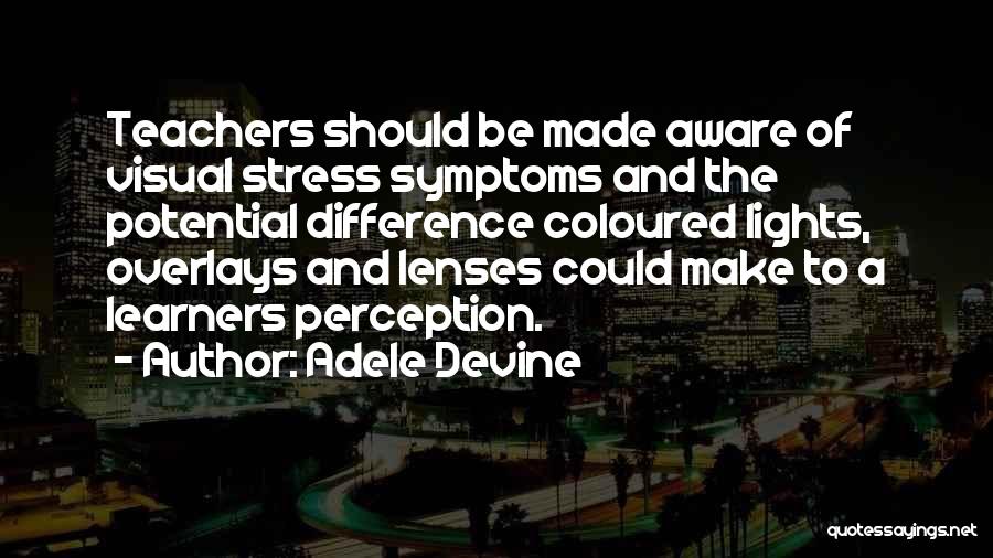 Adele Devine Quotes 758212