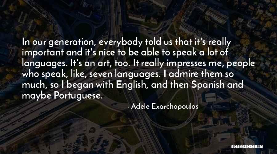 Adele Exarchopoulos Quotes 186096 Adele Exarchopoulos Quotes 186096